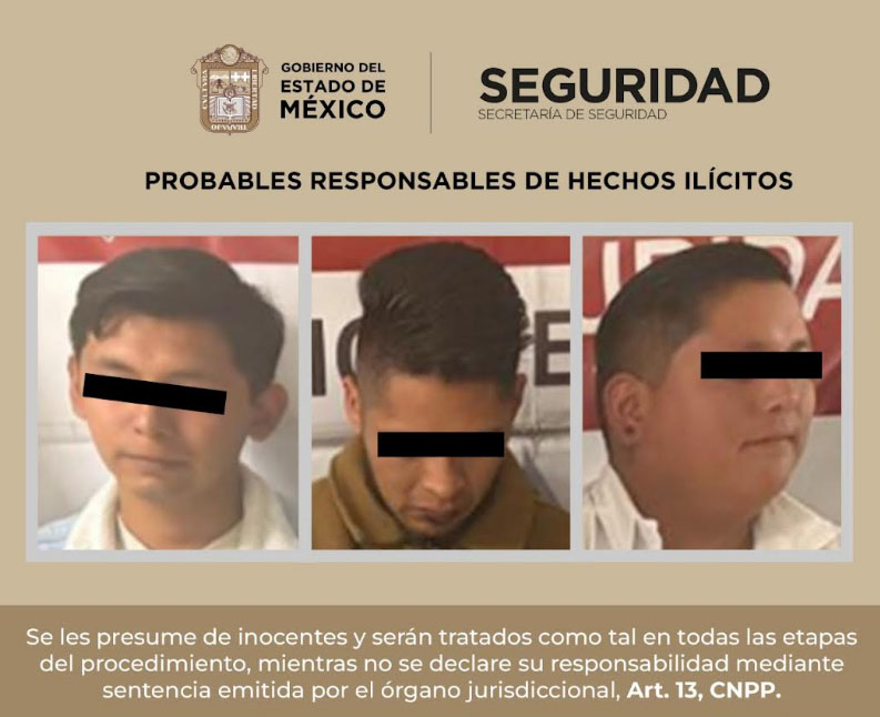 Detienen a tres presuntos extorsionadores en Almoloya de Juárez